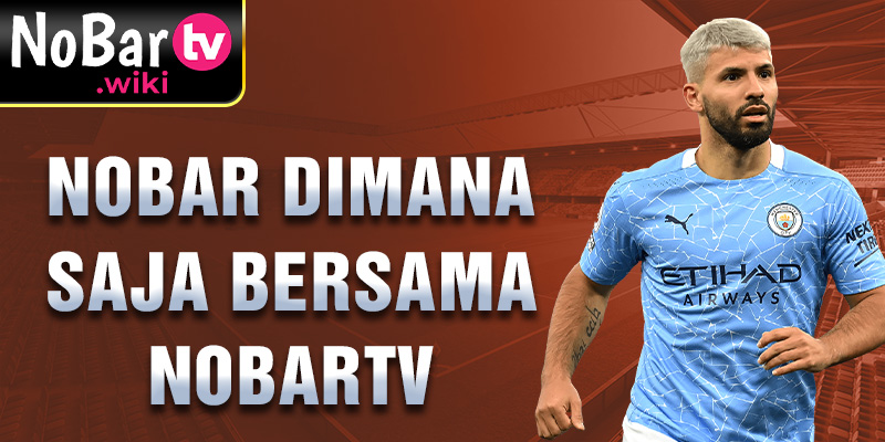 nobar dimana saja bersama nobartv